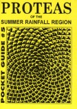 Proteas of the Summer Rainfall Region - Tony Rebelo